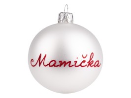 Guľa "Mamička" ČESKÁ VÝROBA Guľa "Mamička" ČESKÁ VÝROBA